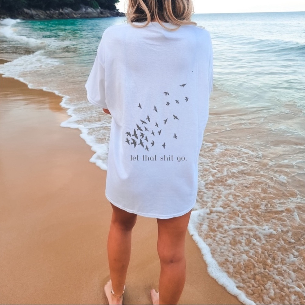 Let That Shit Go Birds Graphic Crewneck T-Shirt Yoga Bitch NWT